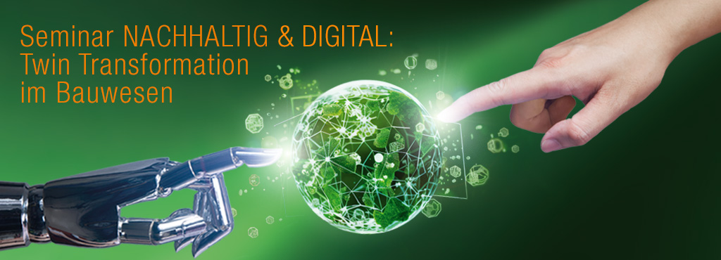 Seminar BIM Ready | Spezialisierung | Nachhaltig und Digital | 2-tägig