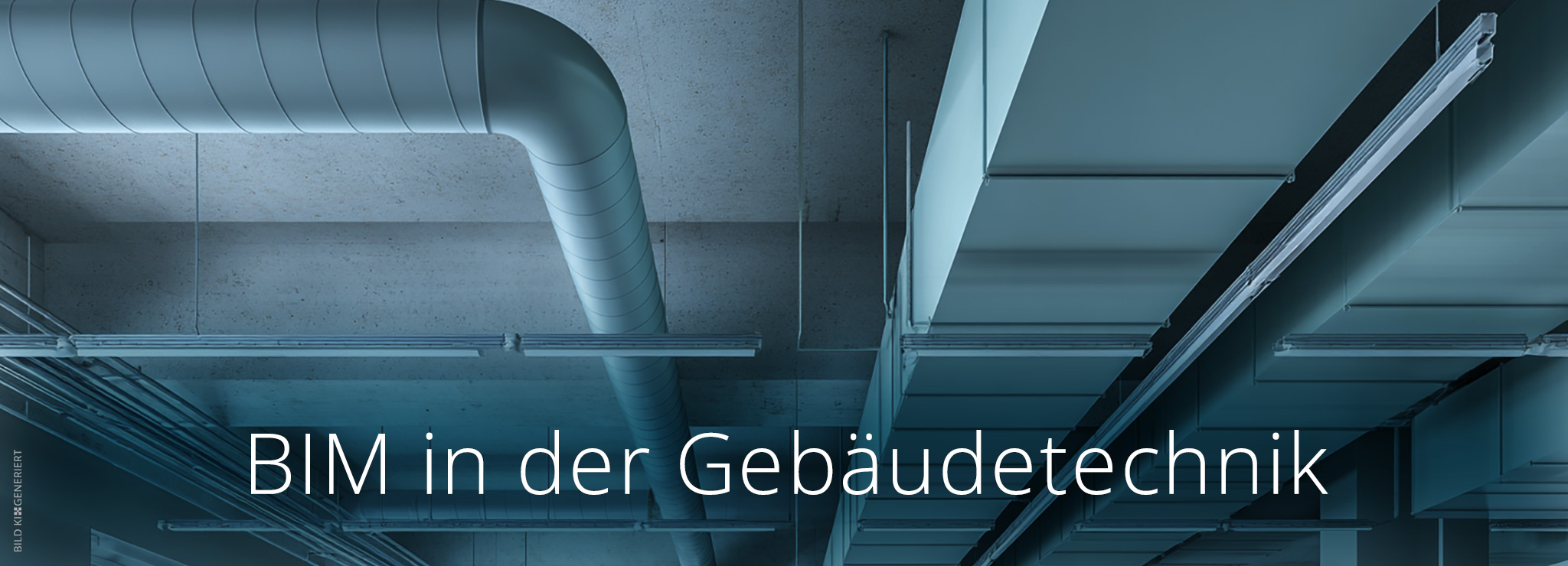 BIM in der Gebäudetechnik
