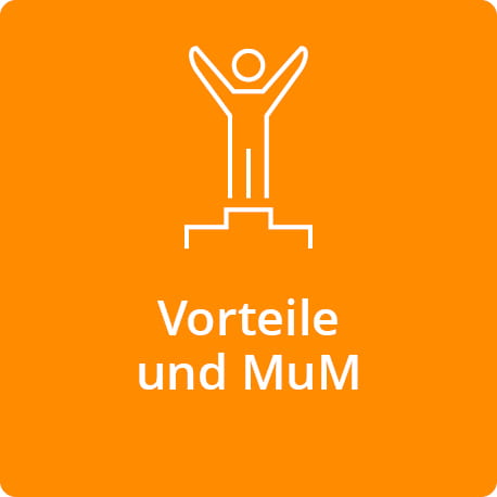 Vorteile und MuM